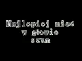 Lagu Najlepiej w głowie mieć szum - Ej! - Marcin P.