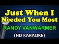 Download Lagu JUST WHEN I NEEDED YOU MOST - Randy VanWarmer (HD Karaoke)