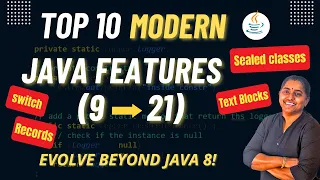 Top 10 Java Features from Java 9 to 21 Every Developer Must Know