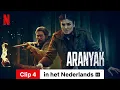 Download Lagu Aranyak (Seizoen 1 Clip 4 ondertiteld) | Trailer in het Nederlands | Netflix