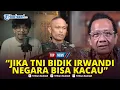 Download Lagu 🔴Mahfud MD Wanti-wanti TNI yang Bidik Ferry Irwandi soal Darurat Militer: Nanti Negara Jadi Kacau