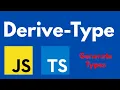 Derive-Type Generate TypeScript Definitions Automatically