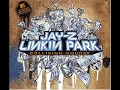 Linkin Park & Jay-Z-Points of authority/ 99 problems