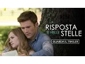 Video di La Risposta è nelle Stelle | Dal 4 Giugno al cinema | Trailer ufficiale [HD]