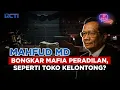 Download Lagu Mahfud MD Blak-blakan Bongkar Mafia Peradilan, Seperti Toko Kelontong? | Bikin Terang