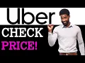 How To Check Uber Price Before Ordering 2025