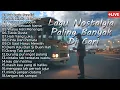 Download Lagu Lagu POP NOSTALGIA 80 - 90an Paling Banyak Dicari, Tembang Kenangan Populer Teman Di Perjalanan
