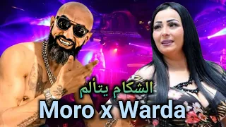 MORO X Cheba Warda L البحر يتكلم LEl Bahro Ya Takalme L Chakam Ya Taalam Remix 2024 