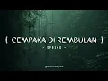Download Lagu SPRING - CEMPAKA DI REMBULAN [ LIRIK VIDEO ]