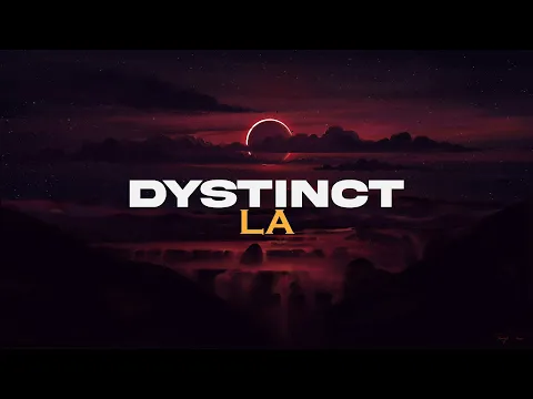 Download MP3 DYSTINCT - La | Lyrics video كلمات