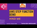 STEP FUNCTION AWS DEMO Run AWS Lambda using AWS Step Functions Hindi