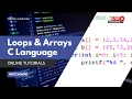Mastering Loops and Arrays in C Language