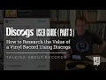 How to Research the Value of A Vinyl Record Using Discogs