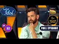 Download Lagu Indian Idol S14 | Fight To Top 10 | Ep 32 | Full Episode | 21 Jan 2024