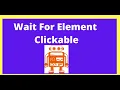 How to Wait For WebElement to Clickable in Webdriverio WebDriverIO tutorials