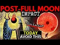 POST-Full Moon You Need To AVOID These 8 THINGS After The FULL MOON 2nd May 2026