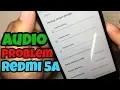 Download Lagu Cara Memperbaiki Suara Pelan Bermasalah Xiaomi Redmi 5a // Step by Step Sampai DONE