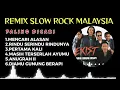 Lagu REMIX FULL ALBUM EXISTS | SLOW ROCK MALAYSIA@KME OFFICIAL