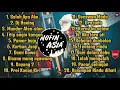 Dj Nofin asia full album mp3 2019