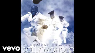 solly moholo matlho a bona ke metsu official audio 