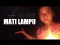 Download Lagu CERITA TENTANG MATI LAMPU (mati listrik)