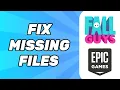 How to Fix Fall Guys Missing Files Epic Games