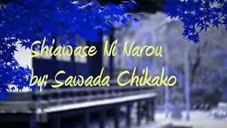 Download for the lovers song shiawase ni naruo MP3