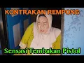 Download Lagu SENSASI TEMBAKAN PISTOL || KONTRAKAN REMPONG EPISODE 501