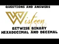 Bitwise - Binary Hexadecimal and Decimal calculations questions and answers