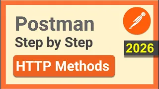Postman Beginner Tutorial 2026 HTTP Methods Explained GET POST PUT PATCH DELETE QUIZ