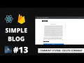 Comments System Delete Comment React Redux Firebase Simple Blog