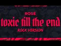 Download Lagu ROSÉ - toxic till the end  (ROCK VERSION) // FL Studio Remix