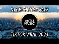 Download Lagu DJ GET OUT MY FACE TIKTOK HEI APA APA X TIKTAK TIKTOK VIRAL REMIX FULL BASS TERBARU