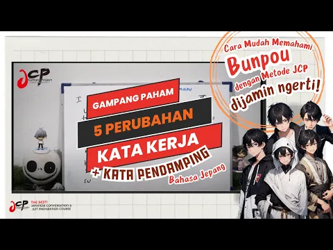 Download MP3 Belajar Bahasa Jepang - 5 perubahan bentuk kata kerja