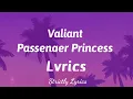 Valiant - Passenger Princess Lyrics (Story Book Riddim) | Strictly Lyrics