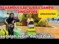 Download Lagu ALHAMDULILAH SUDAH SAMPAI SINGAPORE SETELAH LEBIH DARI 12 JAM PERJALANAN ‼️