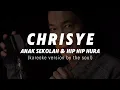 Download Lagu chrisye - anak sekolah \u0026 hip hip hura (kareoke version by the soul)