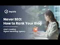 Naver SEO How to Rank Your Blog