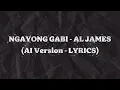 Ngayong Gabi - Al James (Lyrics - AI Cover) | Funk Soul