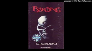 barong lepas kendali audio 