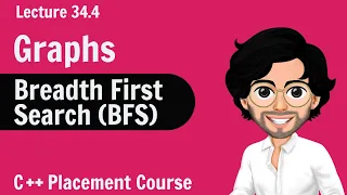 BFS - Breadth First Search C Placement Course Lecture 34 4