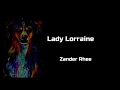 Zander Rhee - Lady Lorraine