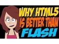 Why HTML5 is Better Than Flash
