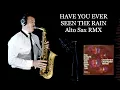 Download Lagu HAVE YOU EVER SEEN THE RAIN - Creedence Clearwater Revival - Alto Sax RMX - Free score