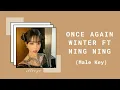 Winter Ft Ning Ning AESPA - Once Again (Male Version)