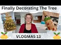 A Lot Of Advent Opening \u0026 Decorating The Tree  - Vlogmas 13
