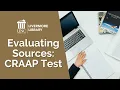 Evaluating Sources The CRAAP Test