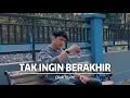 Download Lagu Dicki Bumi - Tak Ingin Berakhir | Official Music Video