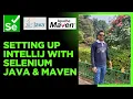 Selenium Java Tutorial Setup IntelliJ IDEA with Maven Step-by-Step