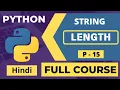 15 Python String Length In Hindi Complete Python Tutorial For Beginners To Advanced In Hindi